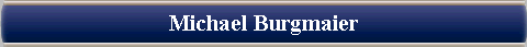  Michael Burgmaier 